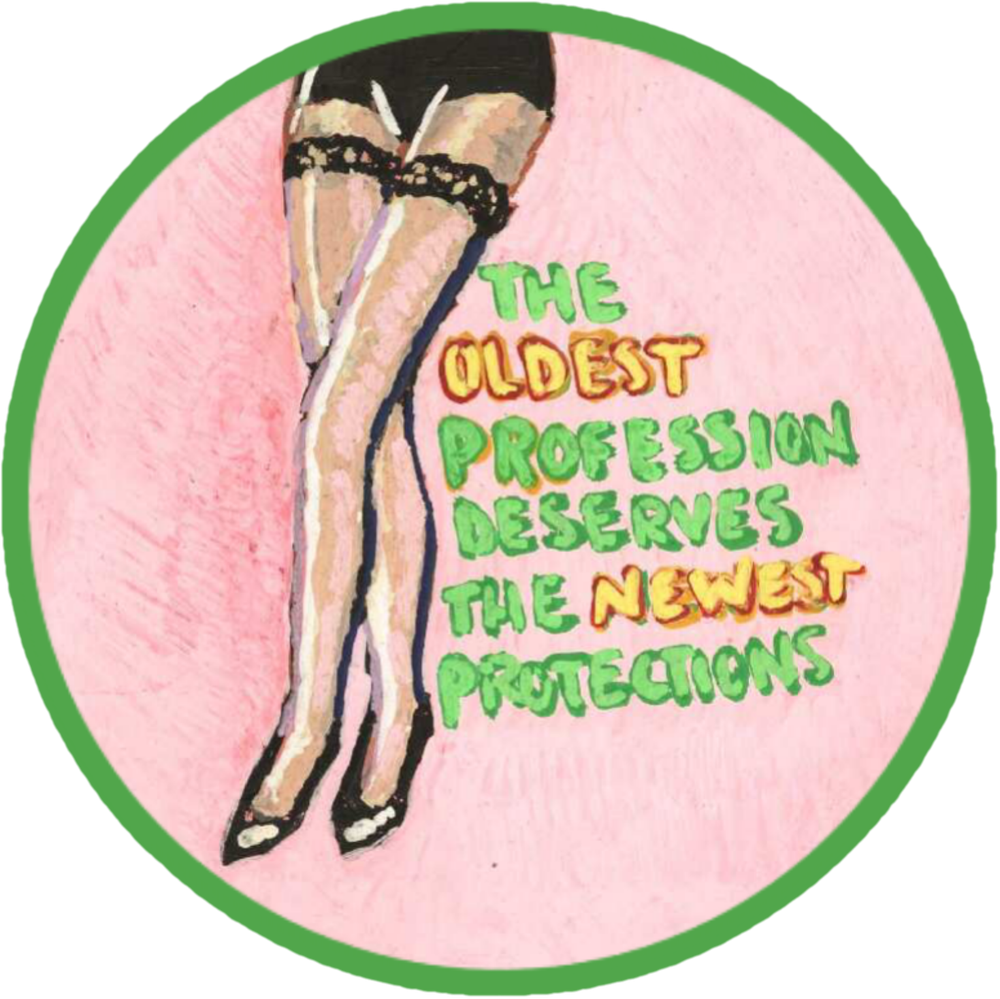 The Oldest Profession Deserves the Newest Protections 